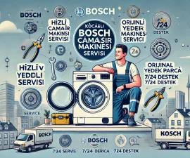 Kocaeli Bosch Çamaşır Makinesi Servisi